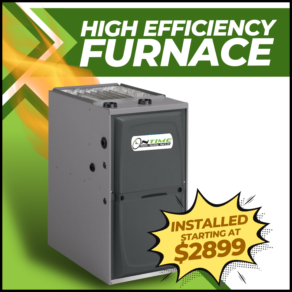 High Efficiency Furnace! Only $2899